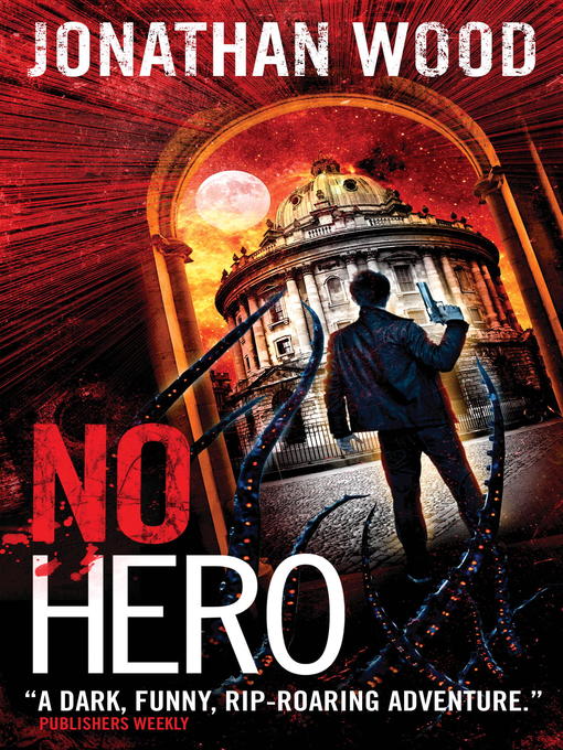 Title details for No Hero by Jonathan Wood - Available